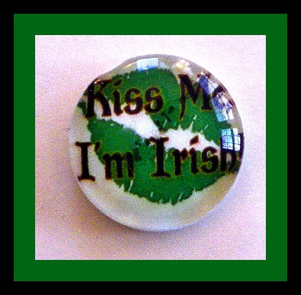 Magnet - Kiss Me I'm Irish - 1 Inch Glass Circle - St. Patrick's Day